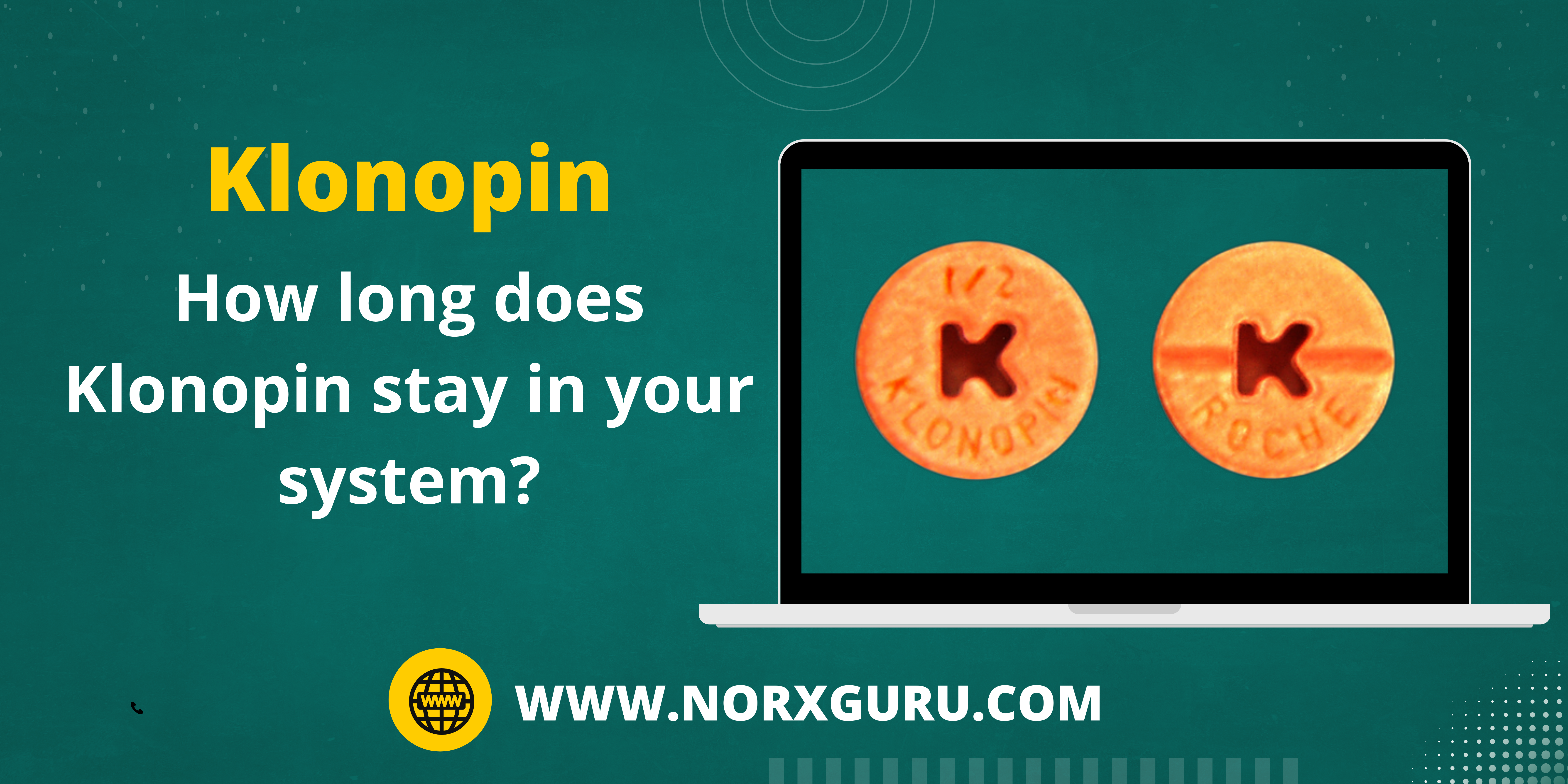How long does Klonopin stay in your system?